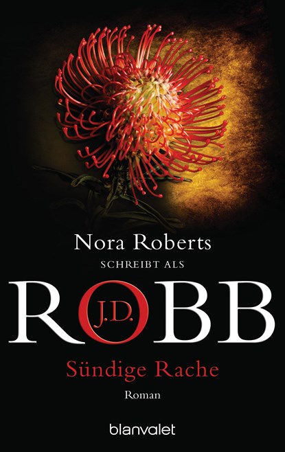 Sündige Rache, J. D. Robb ;  Nora Roberts - Paperback - 9783442363322