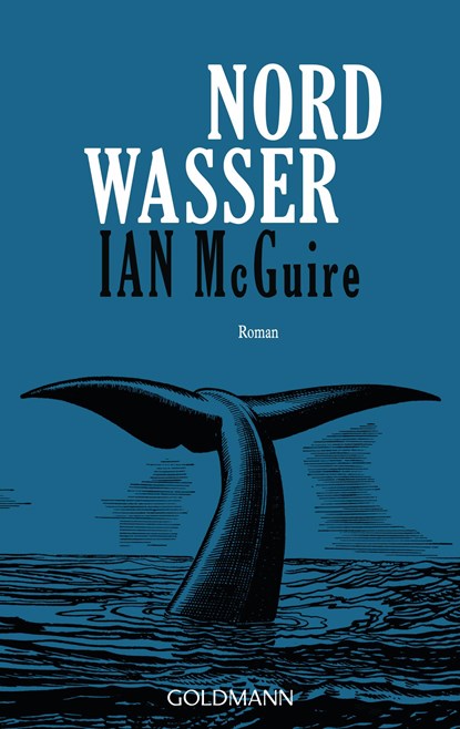 Nordwasser, Ian Mcguire - Paperback - 9783442488681