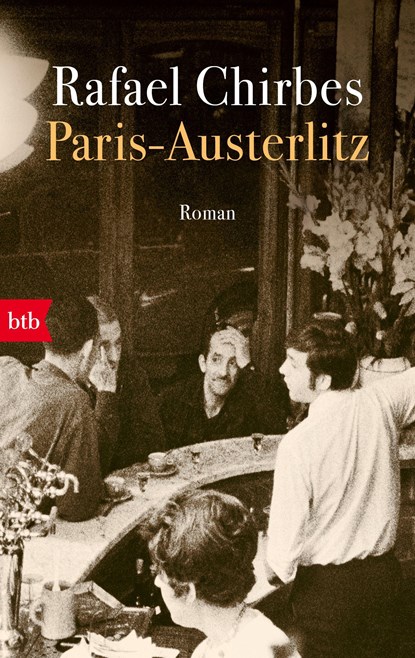 Paris - Austerlitz, Rafael Chirbes - Paperback - 9783442716173