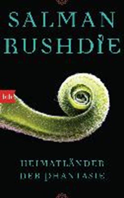 Rushdie, S: Heimatländer der Phantasie, RUSHDIE,  Salman - Paperback - 9783442748167