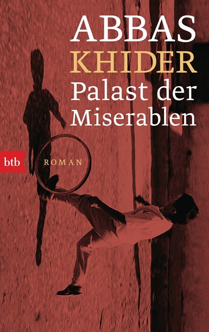 Palast der Miserablen, Abbas Khider - Paperback - 9783442771172