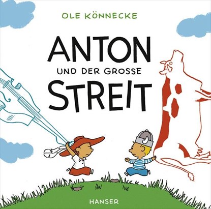 Anton und der große Streit, Ole Könnecke - Gebonden - 9783446238947
