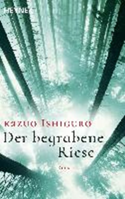 Der begrabene Riese, ISHIGURO,  Kazuo - Paperback - 9783453420007
