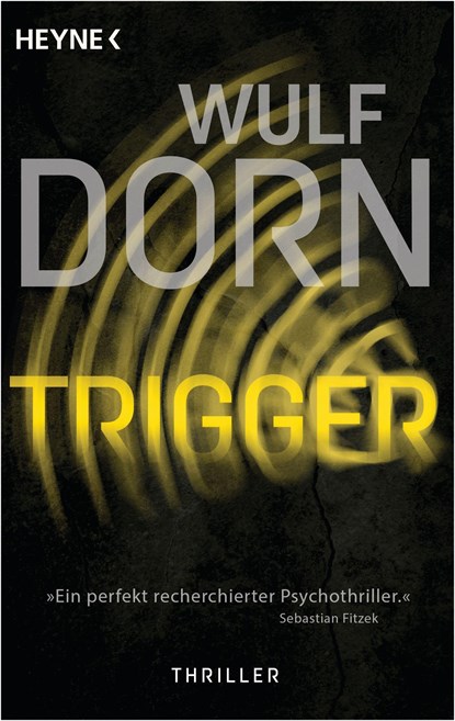 Trigger, Wulf Dorn - Paperback - 9783453440982