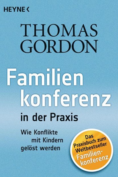 Familienkonferenz in der Praxis, Thomas Gordon - Paperback - 9783453602342