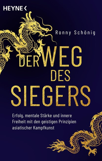 Der Weg des Siegers, Ronny Schönig - Paperback - 9783453704626
