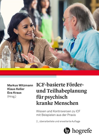 ICF-basierte Förder- und Teilhabeplanung für psychisch kranke Menschen, Markus Witzmann ;  Eva Kraus ;  Klaus Keller - Paperback - 9783456862675