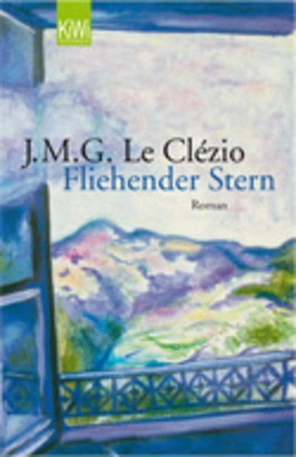 Fliehender Stern, Jean-Marie Gustave Le Clézio - Paperback - 9783462041187