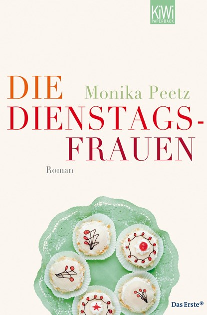 Die Dienstagsfrauen, Monika Peetz - Paperback - 9783462042559