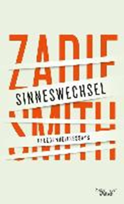 Sinneswechsel, SMITH,  Zadie - Gebonden - 9783462046588