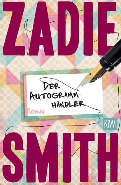 Der Autogrammhändler, Zadie Smith - Paperback - 9783462047165