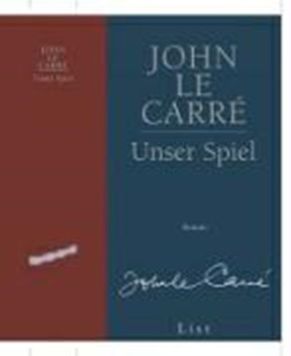 LeCarré, J: Unser Spiel, LE CARRÉ,  John - Gebonden - 9783471795217