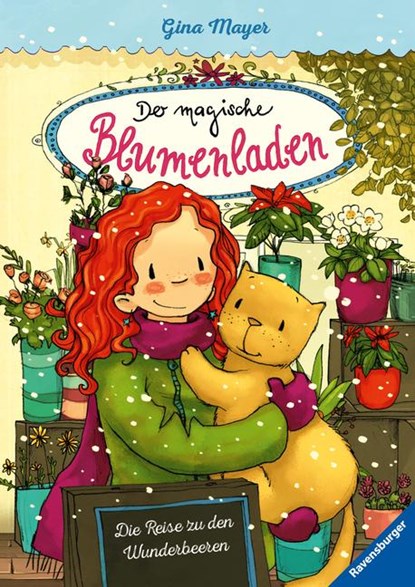 Der magische Blumenladen 04: Die Reise zu den Wunderbeeren, Gina Mayer - Gebonden - 9783473404087