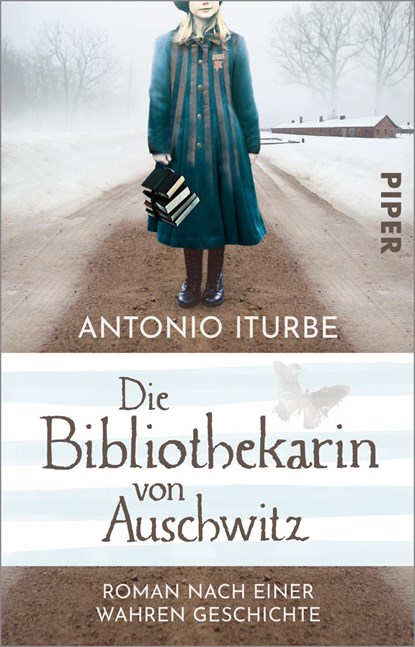 Die Bibliothekarin von Auschwitz, Antonio Iturbe - Paperback - 9783492317535