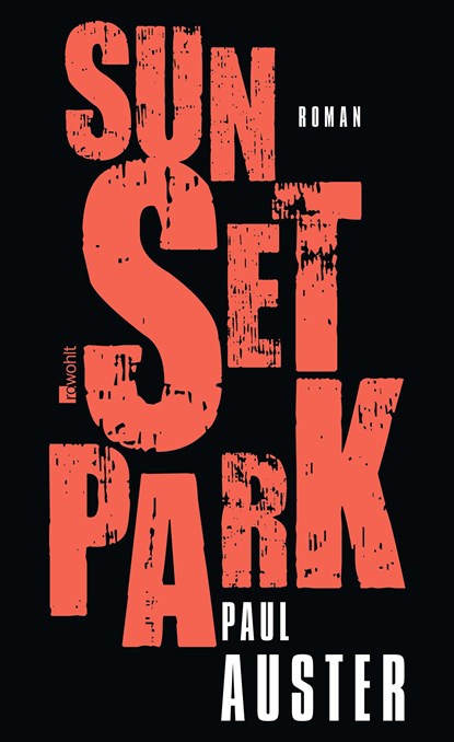 Sunset Park, Paul Auster - Gebonden - 9783498000820