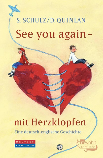 See you again - mit Herzklopfen, Stefanie Schulz ;  Daniel Quinlan - Paperback - 9783499213786