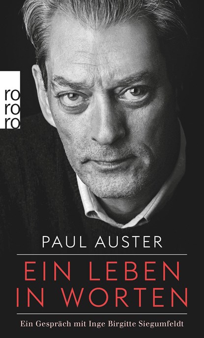 Ein Leben in Worten, Paul Auster ;  Inge Birgitte Siegumfeldt - Paperback - 9783499272615