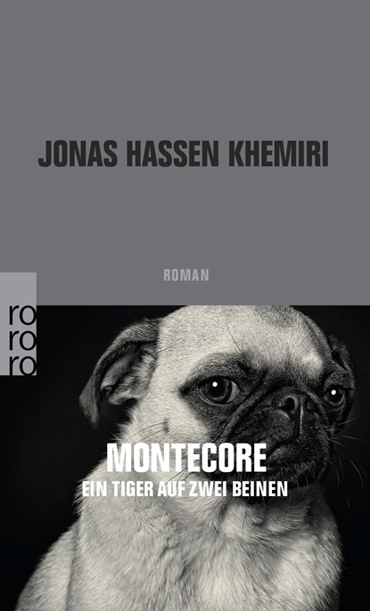 Montecore, ein Tiger auf zwei Beinen, Jonas Hassen Khemiri - Paperback - 9783499275562