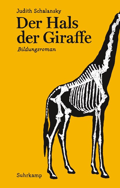 Der Hals der Giraffe, Judith Schalansky - Gebonden - 9783518467909