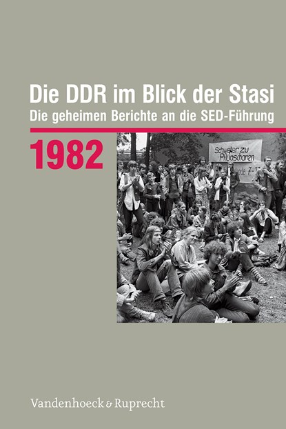 Die DDR im Blick der Stasi 1982, Daniela Münkel - Gebonden - 9783525302347