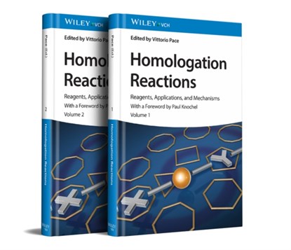 Homologation Reactions, 2 Volumes, VITTORIO (UNIVERSITY OF TORINO,  Italy; University of Vienna, Austria) Pace - Gebonden - 9783527348152