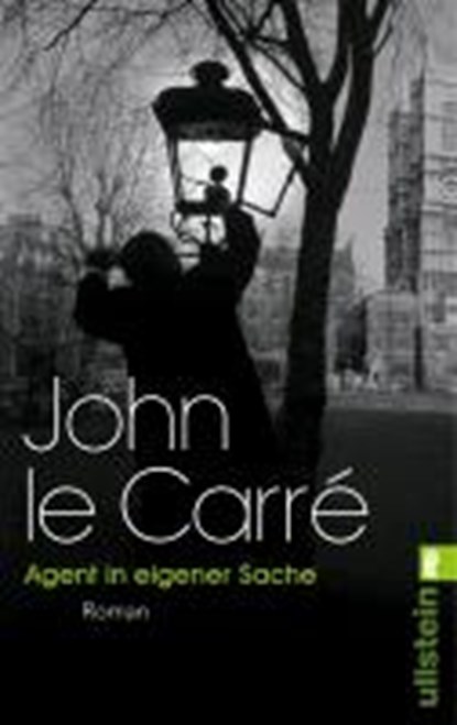 Agent in eigener Sache, LE CARRÉ,  John - Paperback - 9783548285467