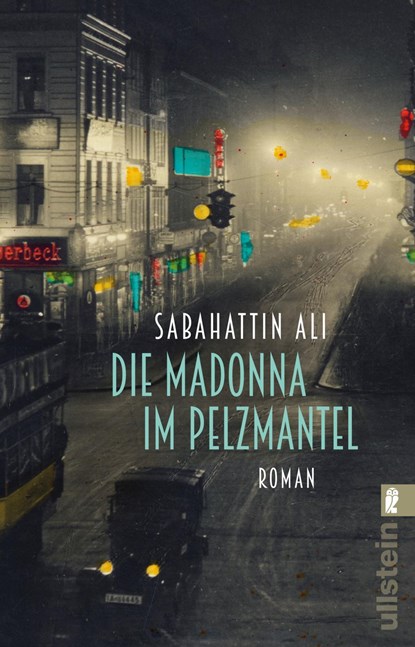 Die Madonna im Pelzmantel, Sabahattin Ali - Paperback - 9783548289502