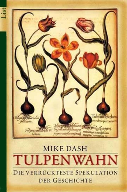 Tulpenwahn, Mike Dash - Paperback - 9783548600635