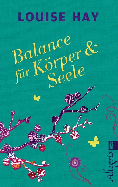 Balance für Körper & Seele, Louise Hay - Paperback - 9783548746432