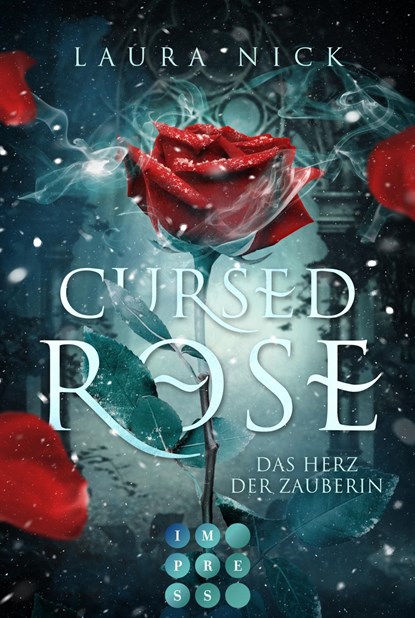 Cursed Rose. Das Herz der Zauberin, Laura Nick - Paperback - 9783551304438