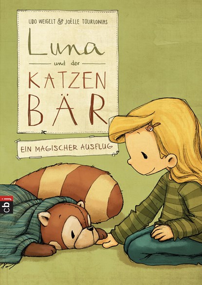 Luna und der Katzenbär - Ein magischer Ausflug, Udo Weigelt - Gebonden - 9783570173701
