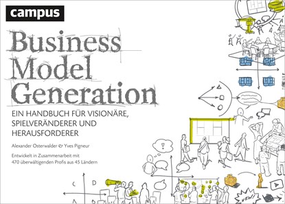Business Model Generation, Alexander Osterwalder ;  Yves Pigneur - Paperback - 9783593394749