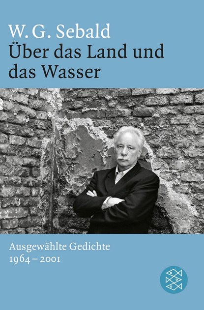 Über das Land und das Wasser, W. G. Sebald - Paperback - 9783596194841