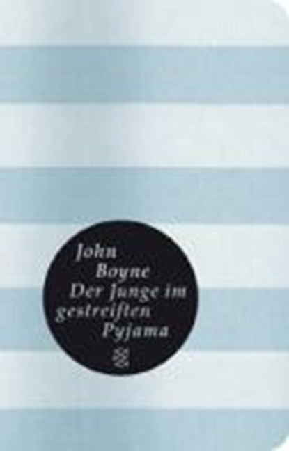 Der Junge im gestreiften Pyjama, BOYNE,  John - Gebonden - 9783596511303
