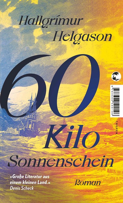 60 Kilo Sonnenschein, Hallgrímur Helgason - Paperback - 9783608500196