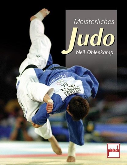 Meisterliches Judo, Neil Ohlenkamp - Gebonden - 9783613505032