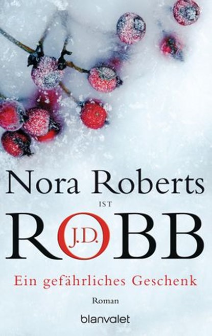 Ein gefährliches Geschenk, Nora Roberts ; J.D. Robb - Ebook - 9783641038328