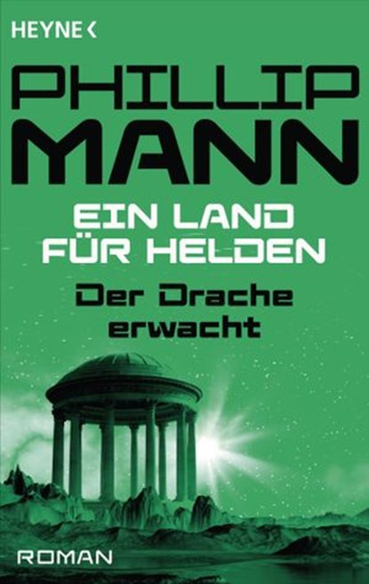 Der Drache erwacht, Phillip Mann - Ebook - 9783641116767