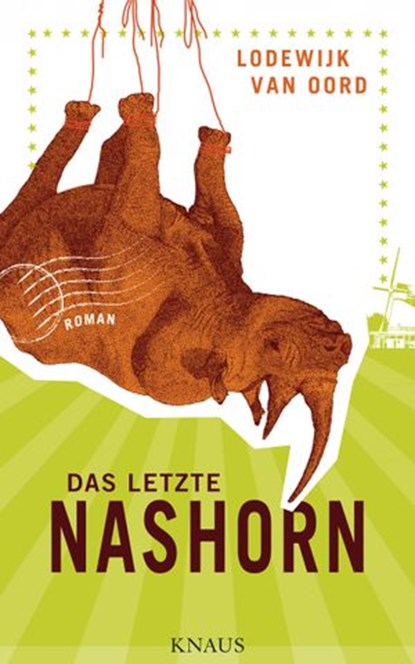 Das letzte Nashorn, Lodewijk van Oord - Ebook - 9783641172268