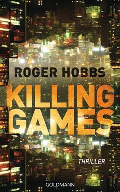 Killing Games, Roger Hobbs - Ebook - 9783641174415