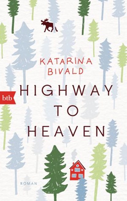 Highway to heaven, Katarina Bivald - Ebook - 9783641213367