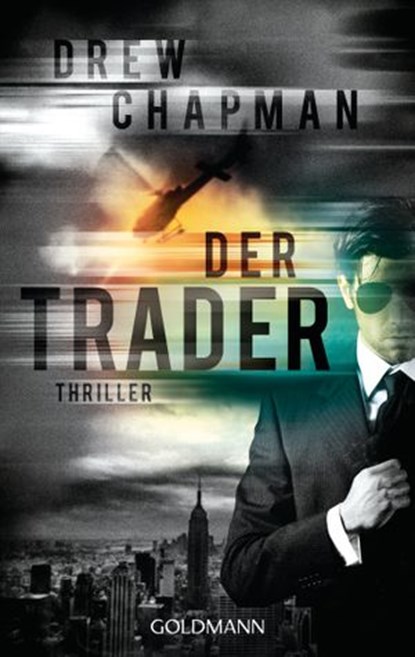 Der Trader, Drew Chapman - Ebook - 9783641481797