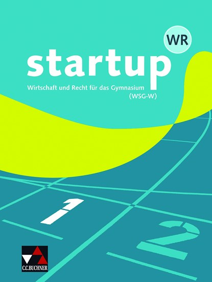 startup.WR (WSG-W) 1, Gotthard Bauer ;  Sebastian Bürle ;  Manuel Friedrich ;  Benjamin Nold ;  Gerhard Pfeil ;  Ulrike Wombacher - Gebonden - 9783661820064