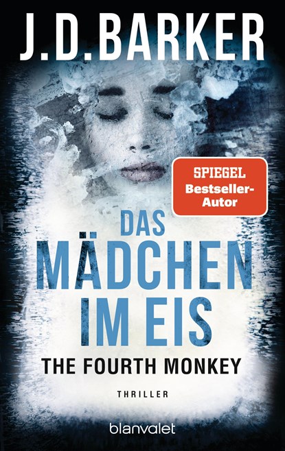 The Fourth Monkey - Das Mädchen im Eis, J. D. Barker - Paperback - 9783734104961