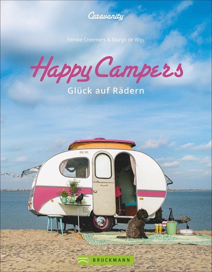 Happy Campers, Femke Creemers ;  Marijn de Wijs - Gebonden - 9783734314681