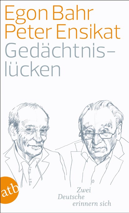 Gedächtnislücken, Peter Ensikat ;  Egon Bahr - Paperback - 9783746629728