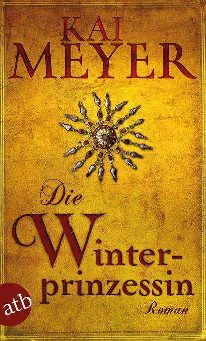 Die Winterprinzessin, Kai Meyer - Paperback - 9783746633190
