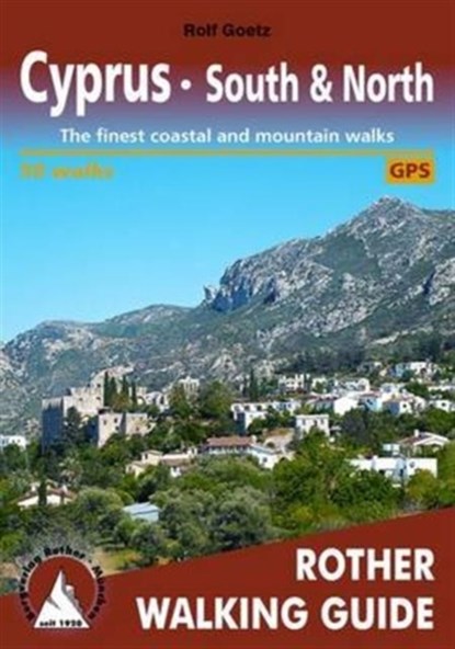 Cyprus - South & North walking guide 50 walks, Rolf Goetz - Paperback - 9783763348145