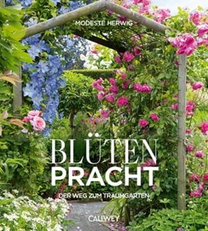 Blütenpracht, Modeste Herwig - Ebook - 9783766727381