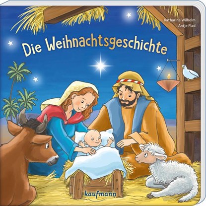 Die Weihnachtsgeschichte, Katharina Wilhelm - Overig - 9783780664938